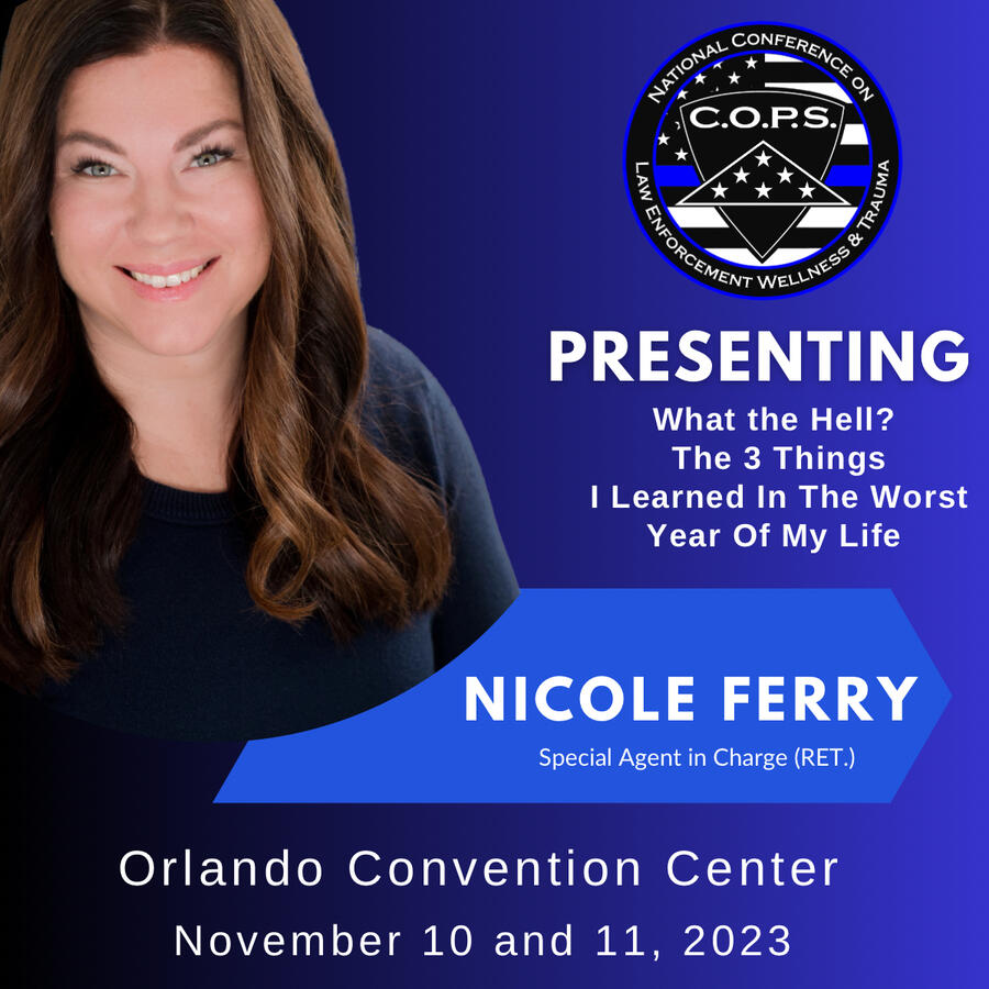 Nicole Ferry Presents at COPS National Conference in Orlando, FL. November 10 &11, 2023