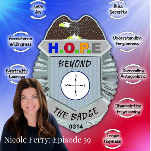 Nicole Ferry HOPE Beyond the Badge Podcast #59